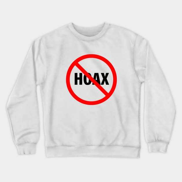 Stop hoax Crewneck Sweatshirt by Ageman